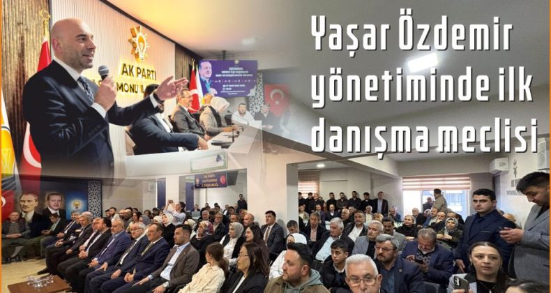 AK Parti Kastamonu Merkez İlçe Başkanı Yaşar Özdemir yönetiminde ilk danışma meclisi yapıldı
