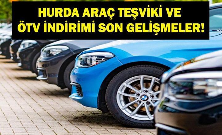 HURDA TEŞVİKİ VE ÖTV İNDİRİMİ 2026: İlk Arabam Yerli Otomobil ÖTV Teşviki Meclis’ten Geçti Mi? Son Durum Ne?