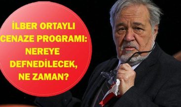 İLBER ORTAYLI CENAZE PROGRAMI: Prof. Dr. İlber Ortaylı’nın Cenazesi Nereden Kalkacak? Cenaze Nereye Gömülecek?