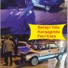 Kastamonu Sanayi Kavşağı’nda Yağış Kazayı Beraberinde Getirdi