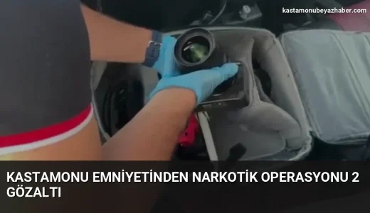 Kastamonu Emniyetinden Narkotik Operasyonu 2 Gözaltı