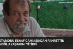 Kastamonu esnaf camiasından Fahrettin Tümoğlu yaşamını yitirdi